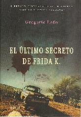 EL ltimo secreto de Frida K.