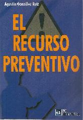 El recurso preventivo