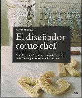 El diseador como chef