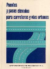 Puentes y paso elevados para carreteras y vas urbanas