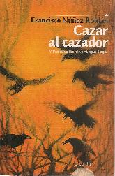 Cazar al cazador