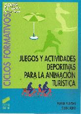 Juegos y actividades deportivas para la animacin turstica