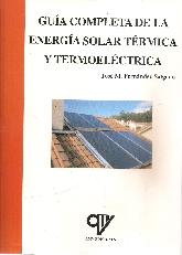 Gua Completa de la Energa Solar Trmica y Tremoelctrica