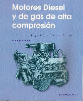 Motores Diesel  y de Gas de Alta Compresin