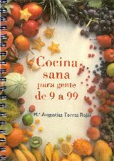 Cocina sana para gente de 9 a 99