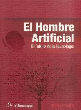 El hombre artificial