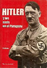 Hitler y Nazis en Paraguay