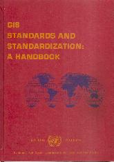 GIS Standards and Standarization: a Handbook