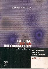 La Era de la Informacin Vol II El poder de la Identidad 