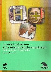 La salud y el acceso a los sistemas sanitarios pblicos