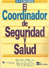 El coordinador de seguridad y salud