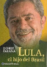 Lula, el hijo del Brasil