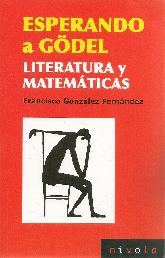 Esperando a Gdel Literatura y Matemticas