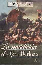 La maldicin de la La Medusa