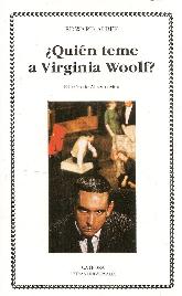 Quien teme a Virginia Woolf?