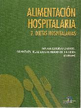 Alimentacin Hospitalaria 2. Dietas Hospitalarias