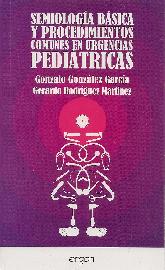 Semiologa Bsica y Procedimientos comunes en Urgencias Peditricas