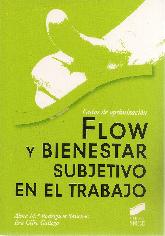 Flow y Bienestar subjetivado en el trabajo