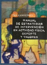Manual de Estrategias de Intervención en Actividad Física, Deporte y Valores