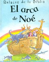 Relatos de la Biblia El Arca de Noe