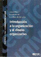 Introduccin a la organizacin y al diseo organizativo