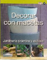 Decorar con Macetas