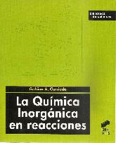 La Qumica Inorgnica en Reacciones