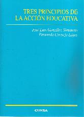 Tres principios de la accin educativa