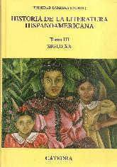 Historia de la literatura hispanoamericana Tomo III Siglo XX