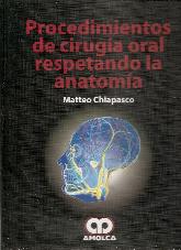 Procedimientos de Ciruga Oral Respetando la Anatoma