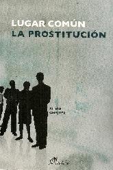 Lugar Comn La Prostitucion