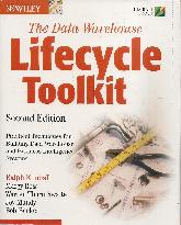 The data warehouse Lifecycle Toolkit