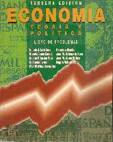 Economa, teora y poltica: libro de problemas