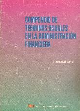 Compendio terminos usuales en la administracion financiera