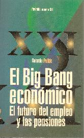 El Big Bang economico