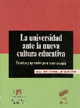 La universidad ante la nueva cultura educativa.