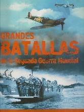 Grandes Batallas de la Segunda Guerra Mundial