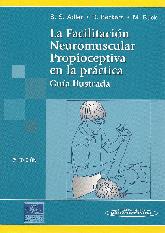 La facilitacin neuromuscular propioceptiva en la prctica