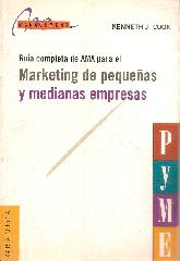 Gua completa de AMA para el marketing de pequeas y medianas empresas PYME