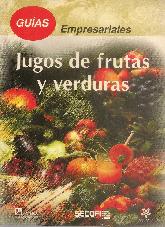 Jugos de frutas y verduras, guias empresariales