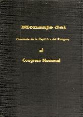 Mensaje del Presidente de la Repblica del Paraguay al H.Congreso Nacional Abril de 1927