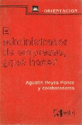 El administrador de empresas que hace?