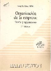 Organizacion de la empresa teoria y aplicaciones