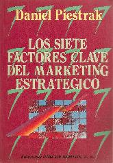 Los Siete factores claves del marketing estrategico