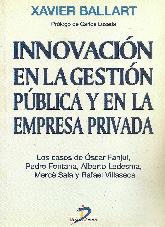 Innovacion en la gestion publica y en la empresa privada