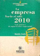 La empresa hacia el ao 2010