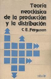 Teoria neoclsica de la produccin y la distribucin