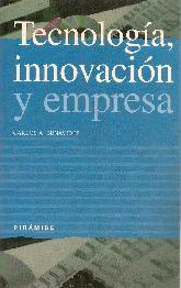 Tecnologa, innovacin y empresa