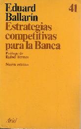 Estrategias competitivas para la Banca