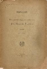 Mensaje del Presidente de la Repblica del Paraguay Dr. Manuel Franco Abril de 1918